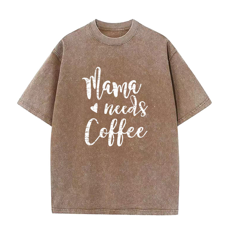 Mama Needs Coffee Unisex Tee