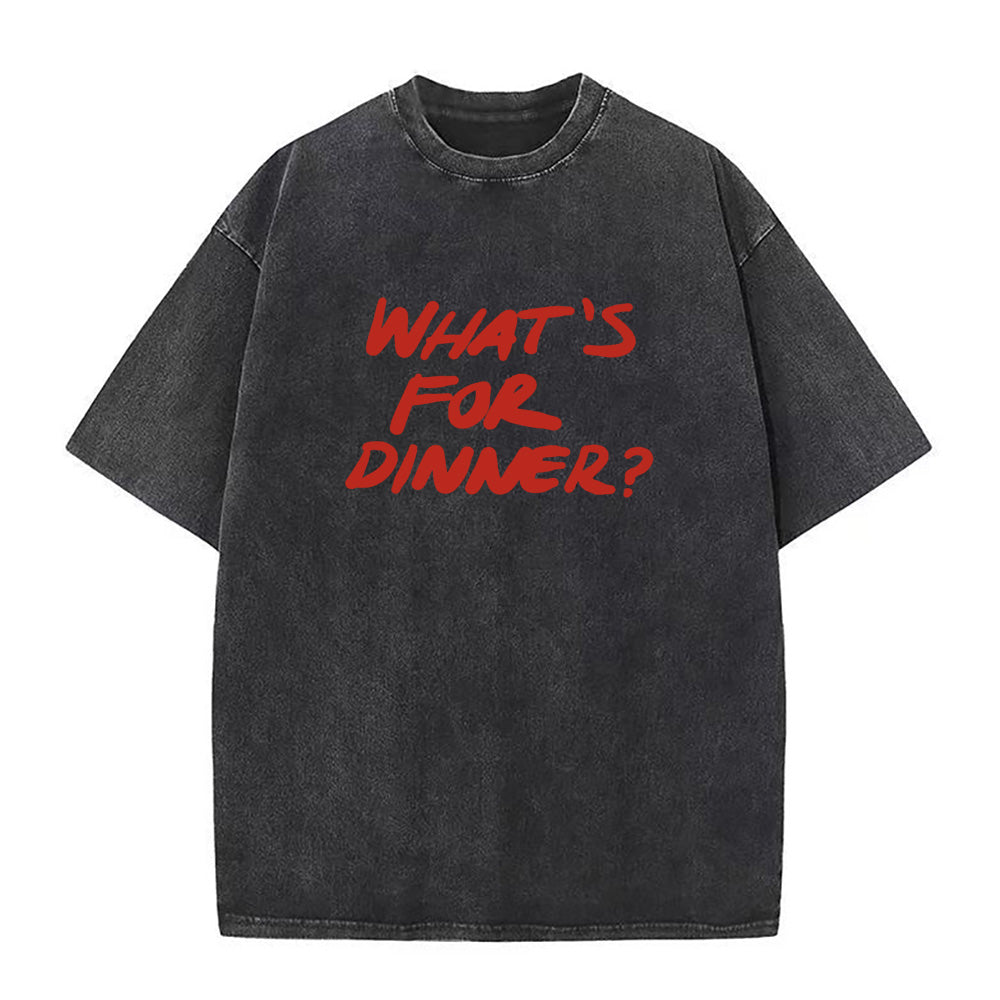 What's for Dinner Unisex Tee