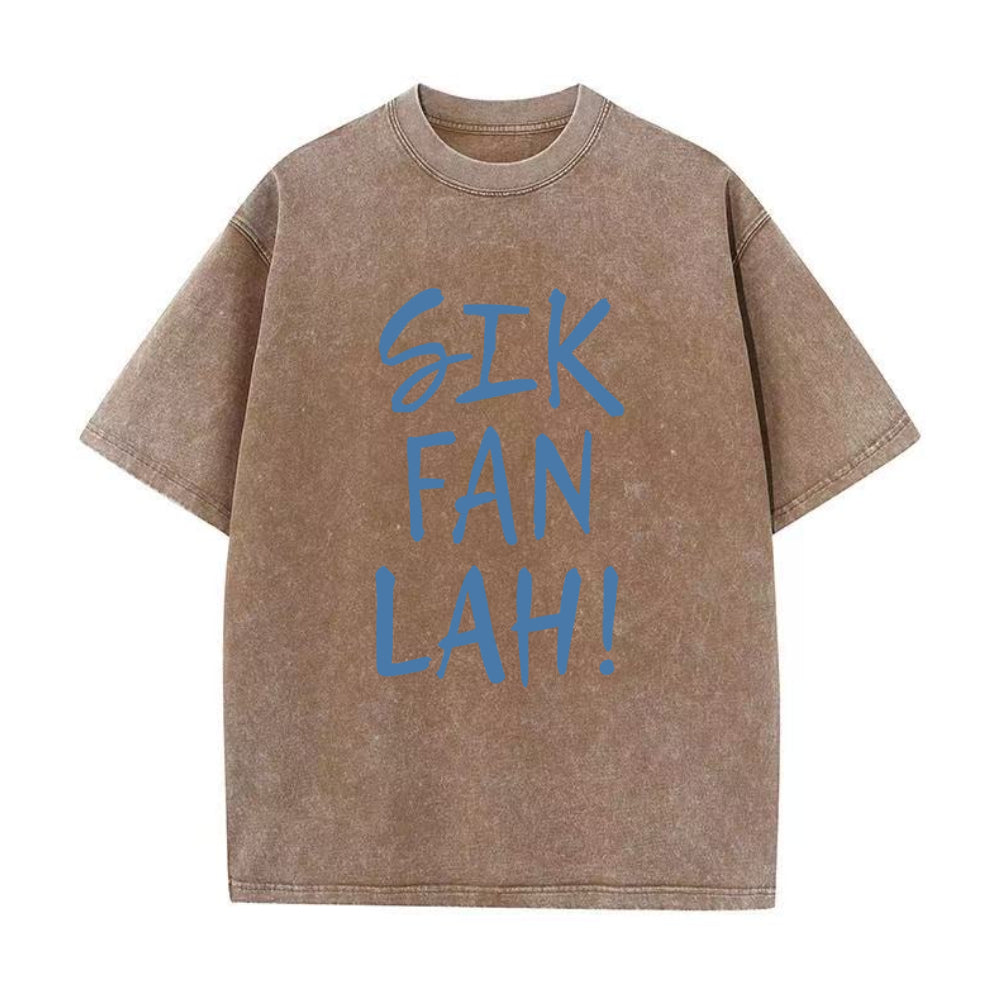 Sik Fan Lah! Unisex Tee