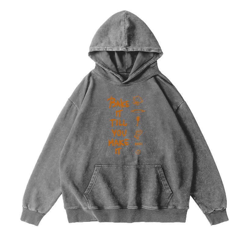 Bake It Till You Make It Unisex Hoodie