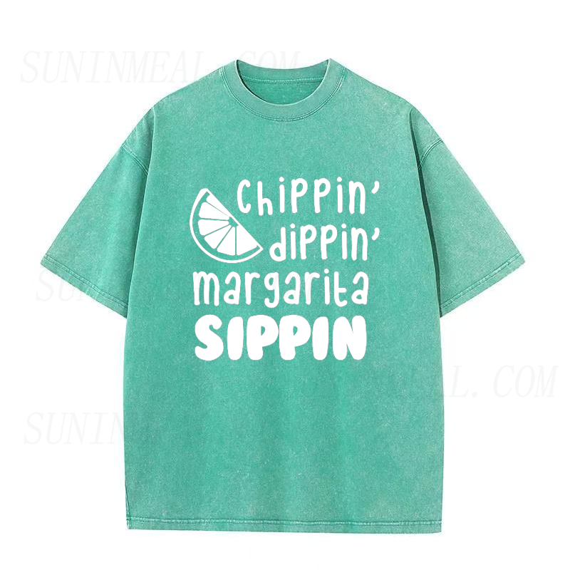 Chippin Dippin Margarita Sippin Unisex Tee