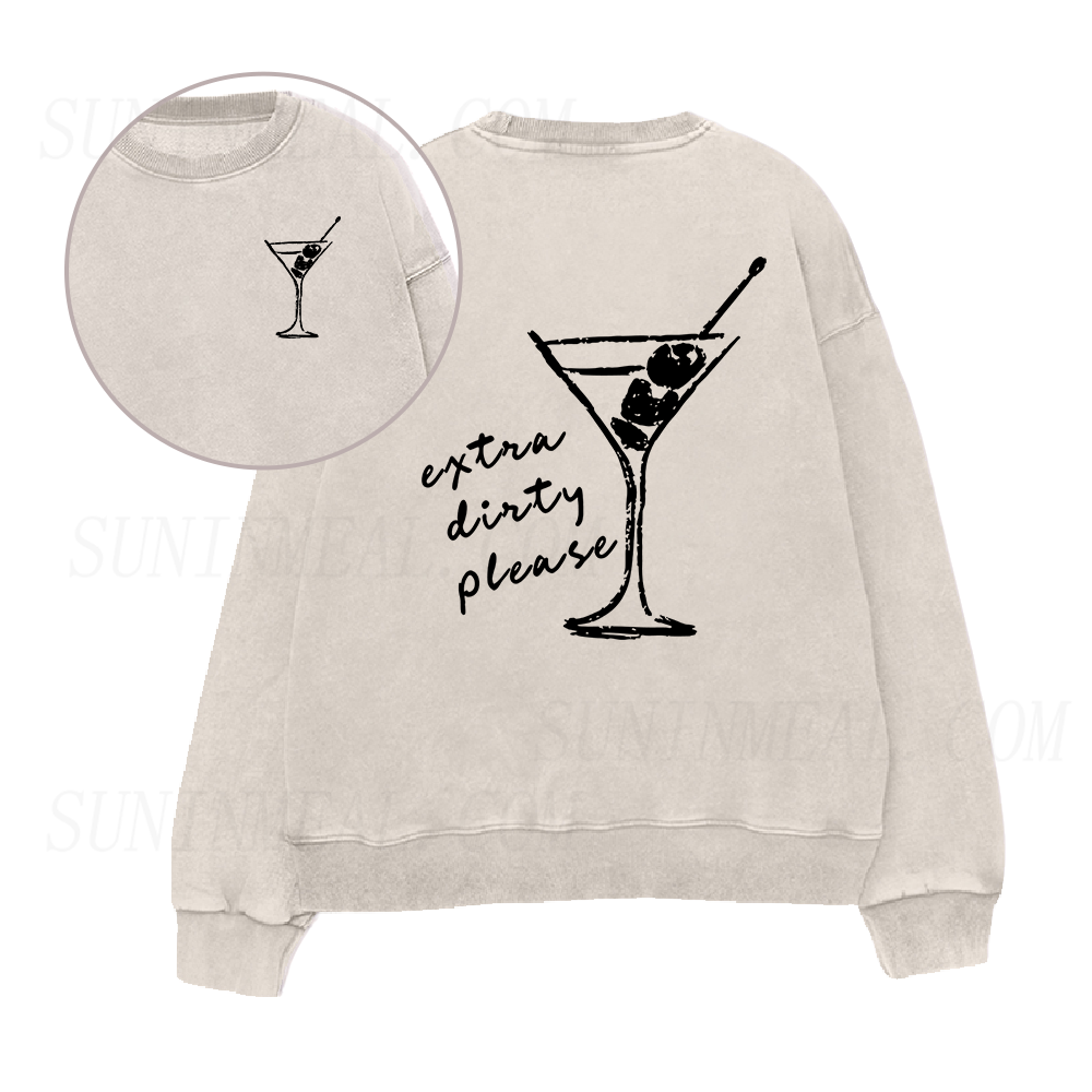 Extra Dirty Martini Please Unisex Crewneck Sweatshirt
