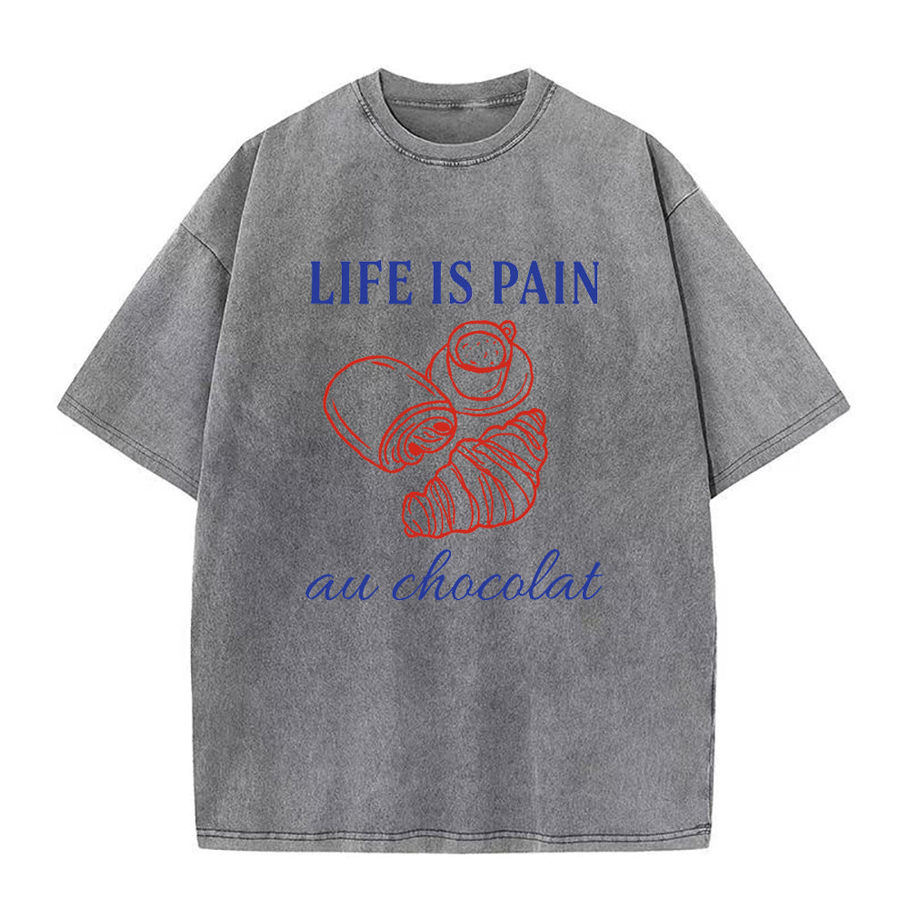 ライフ・イズ・パン・オ・ショコラ ユニセックスTシャツ