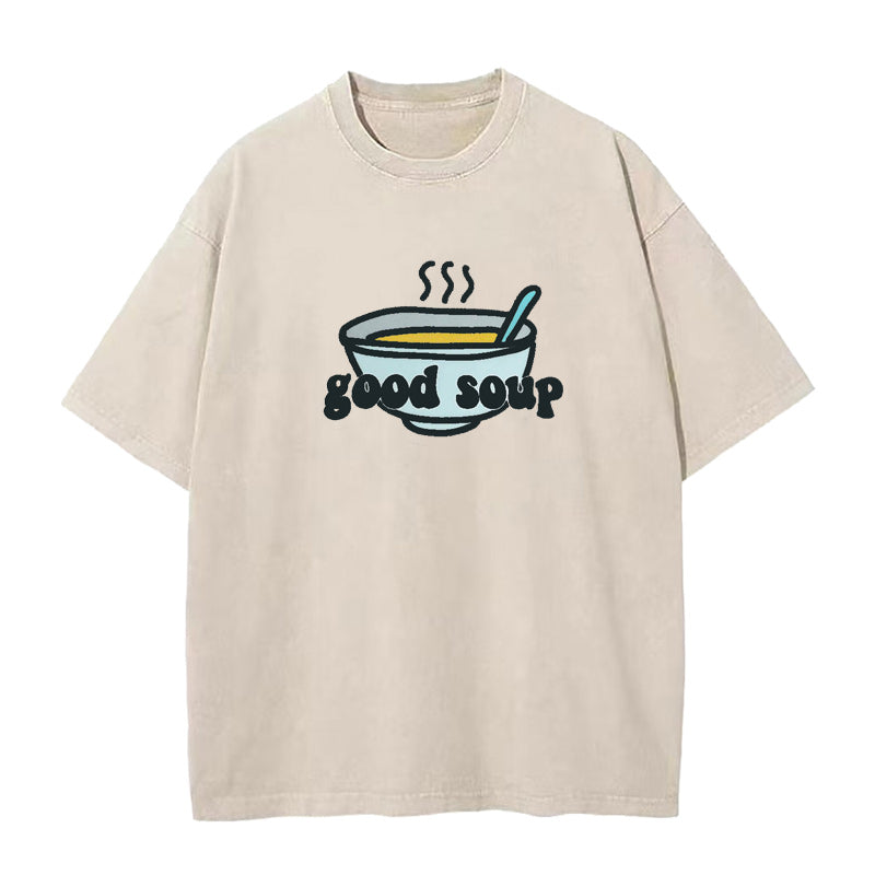 good soup Unisex Tee