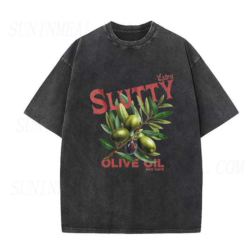 Extra Slutty Olive Oil Unisex Tee