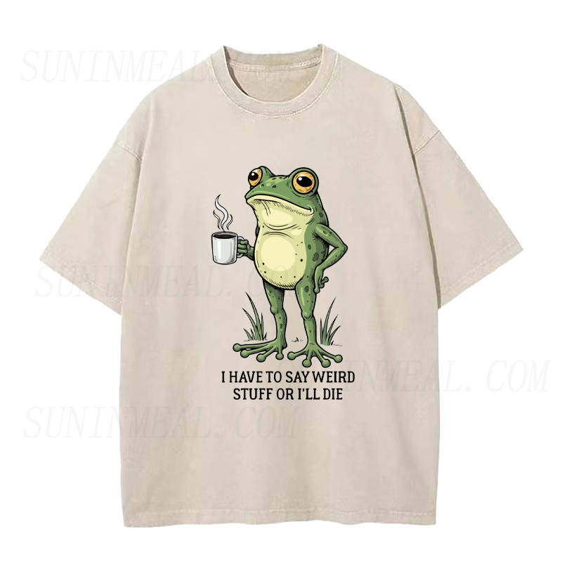 I Have To Say Weird Stuff Or I’ll Die Frog With Coffee Unisex Tee