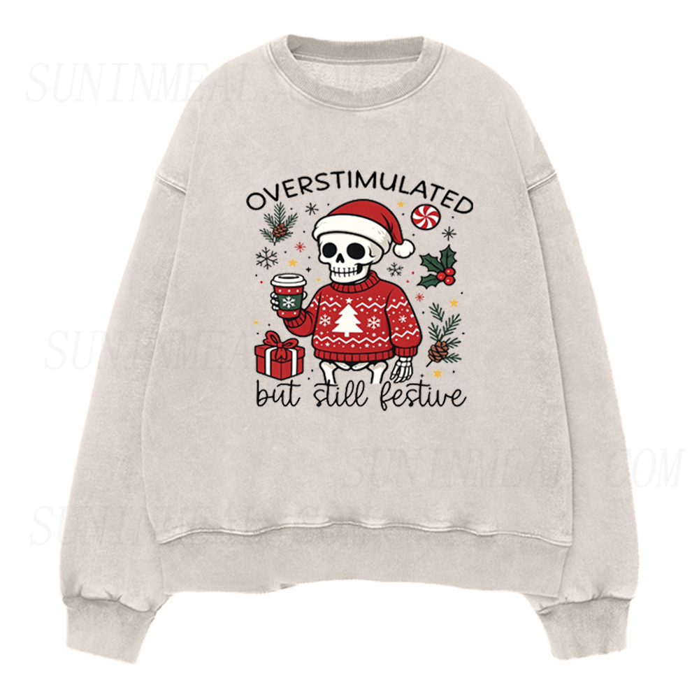 Overstimulated But Still Festive Christmas Skeleton Coffee Unisex Crewneck Sweatshirt