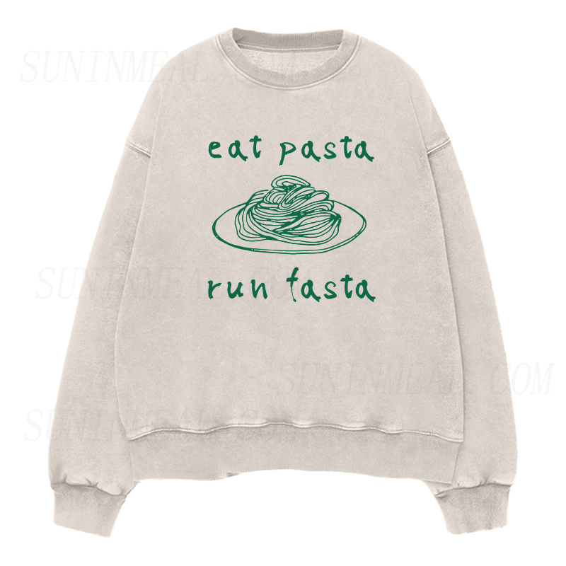 Eat Pasta Run Fasta Unisex Crewneck Sweatshirt