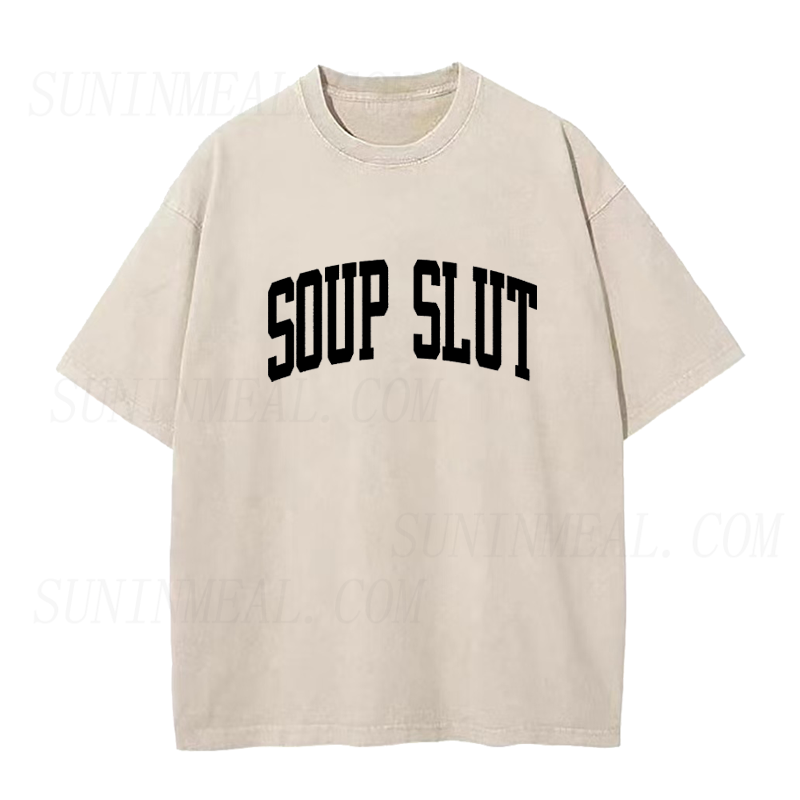 Soup Slut Unisex Tee