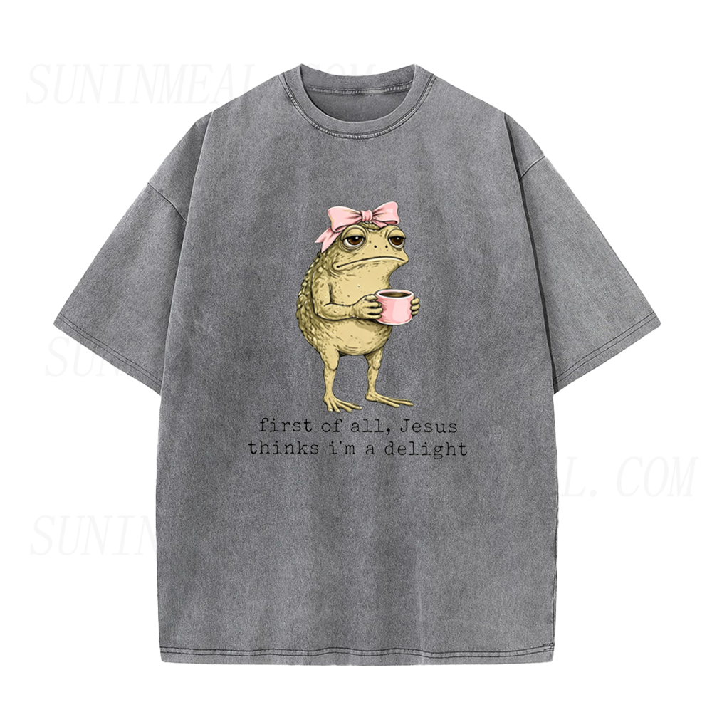 First of All Jesus Thinks I'm A Delight Frog Meme Unisex Tee