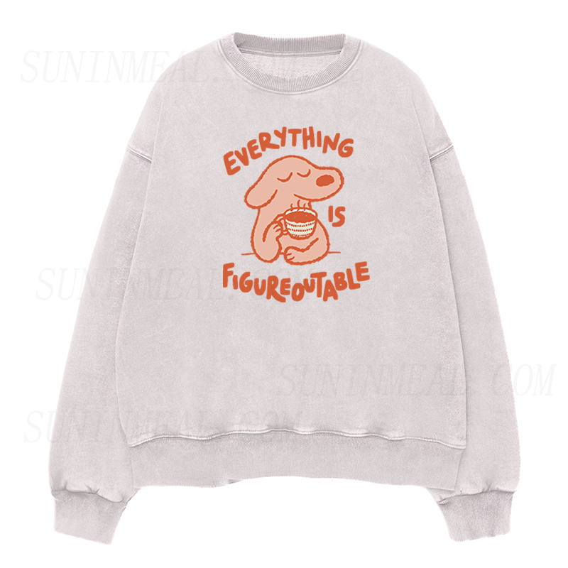 Everything Is Figureoutable Unisex Crewneck Sweatshirt