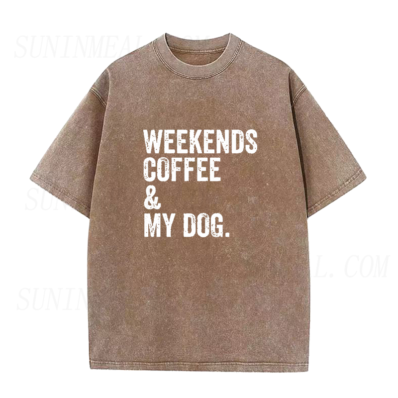Weekends Coffee and My Dog Unisex Tee