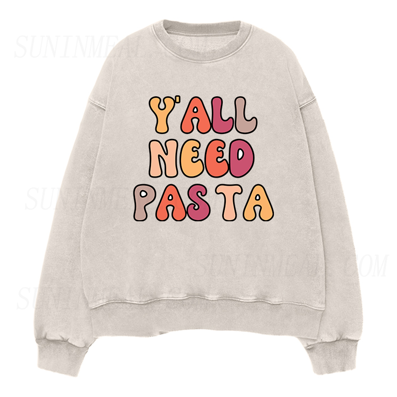 Y'all Need Pasta Unisex Crewneck Sweatshirt