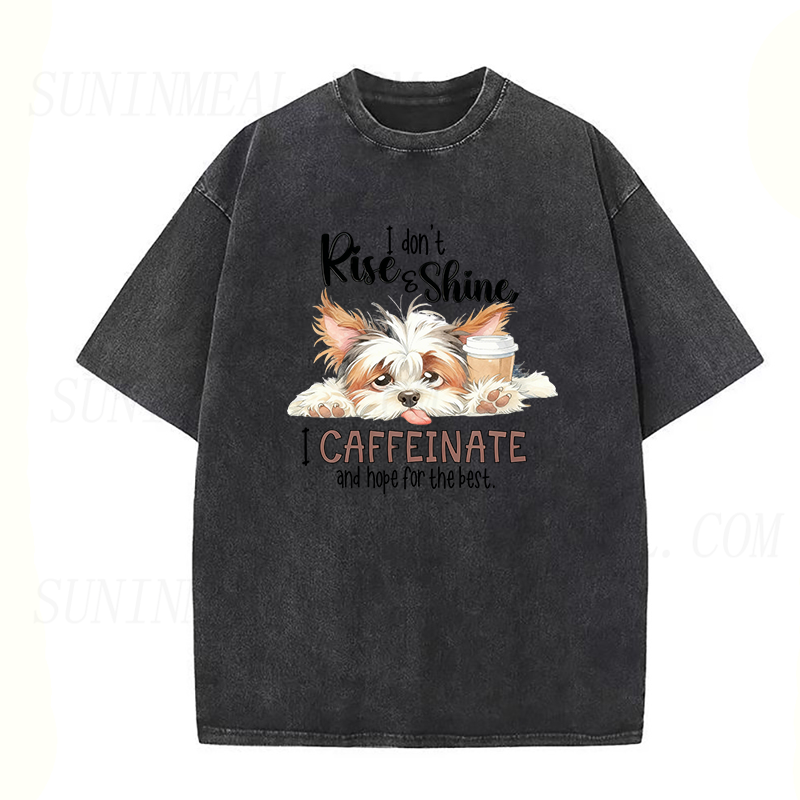 I Don't Rise And Shine Dog Coffee Unisex Tee