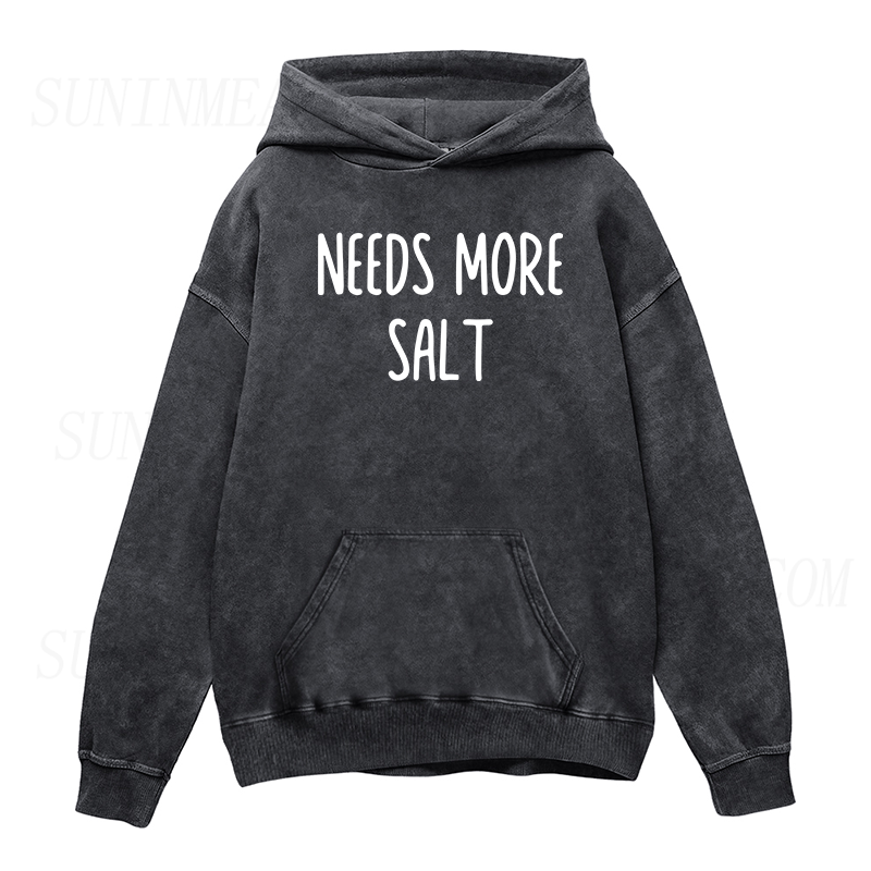 Needs More Salt Unisex Hoodie