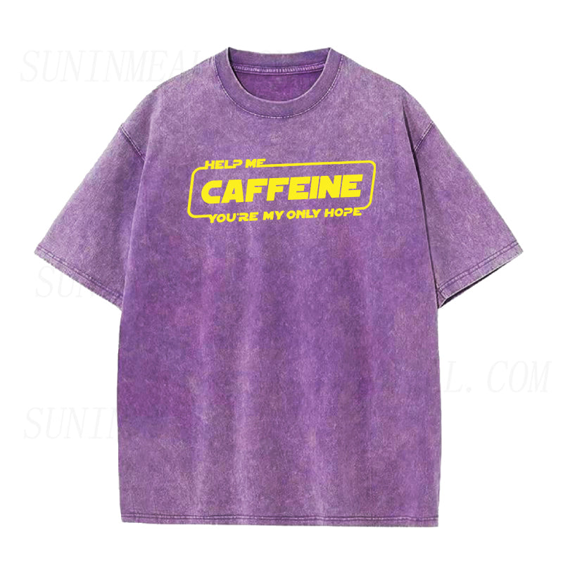 Help Me Caffeine You're My Only Hope Unisex Tee