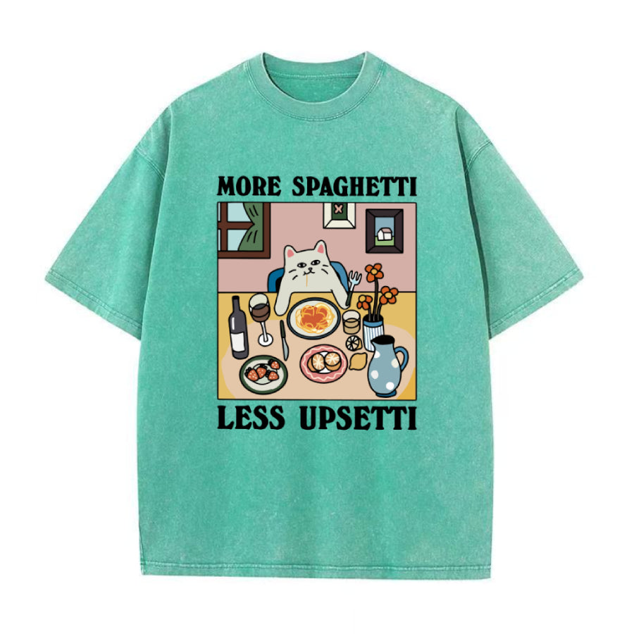 More Spaghetti Less Upsetti Unisex Tee