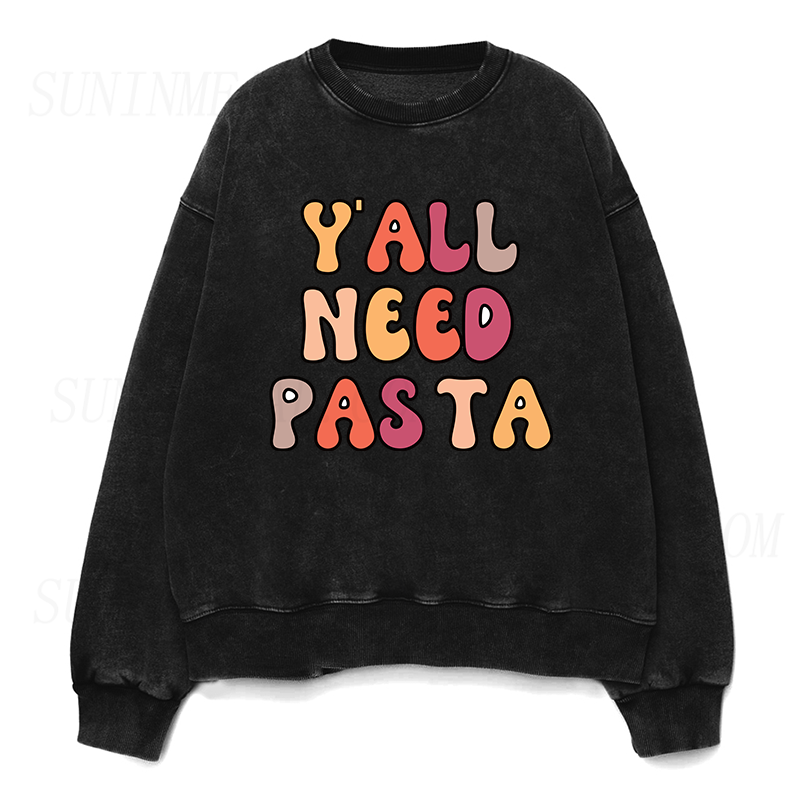 Y'all Need Pasta Unisex Crewneck Sweatshirt