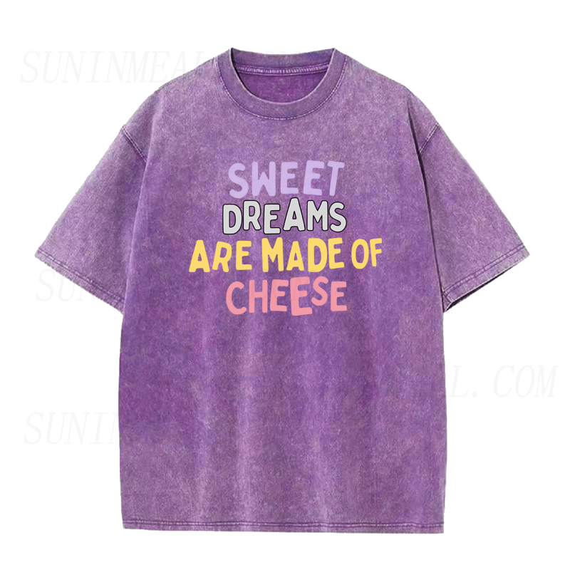 Sweet Dreams Are Made of Cheese Unisex Tee