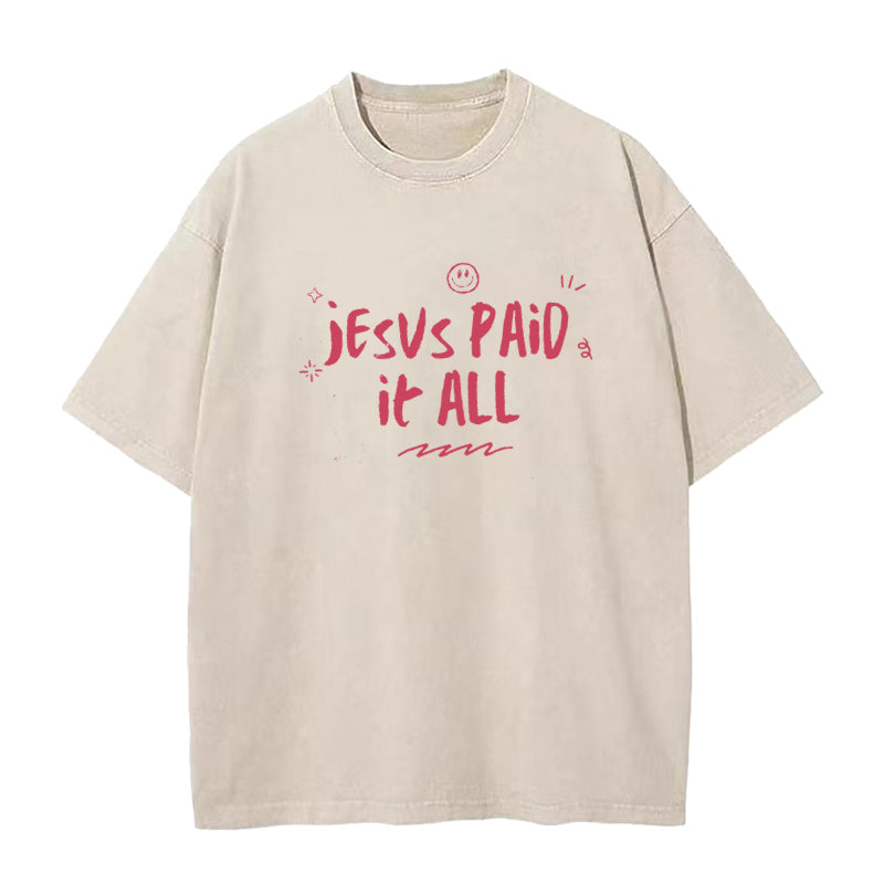 Jesus Paid It All Unisex Tee