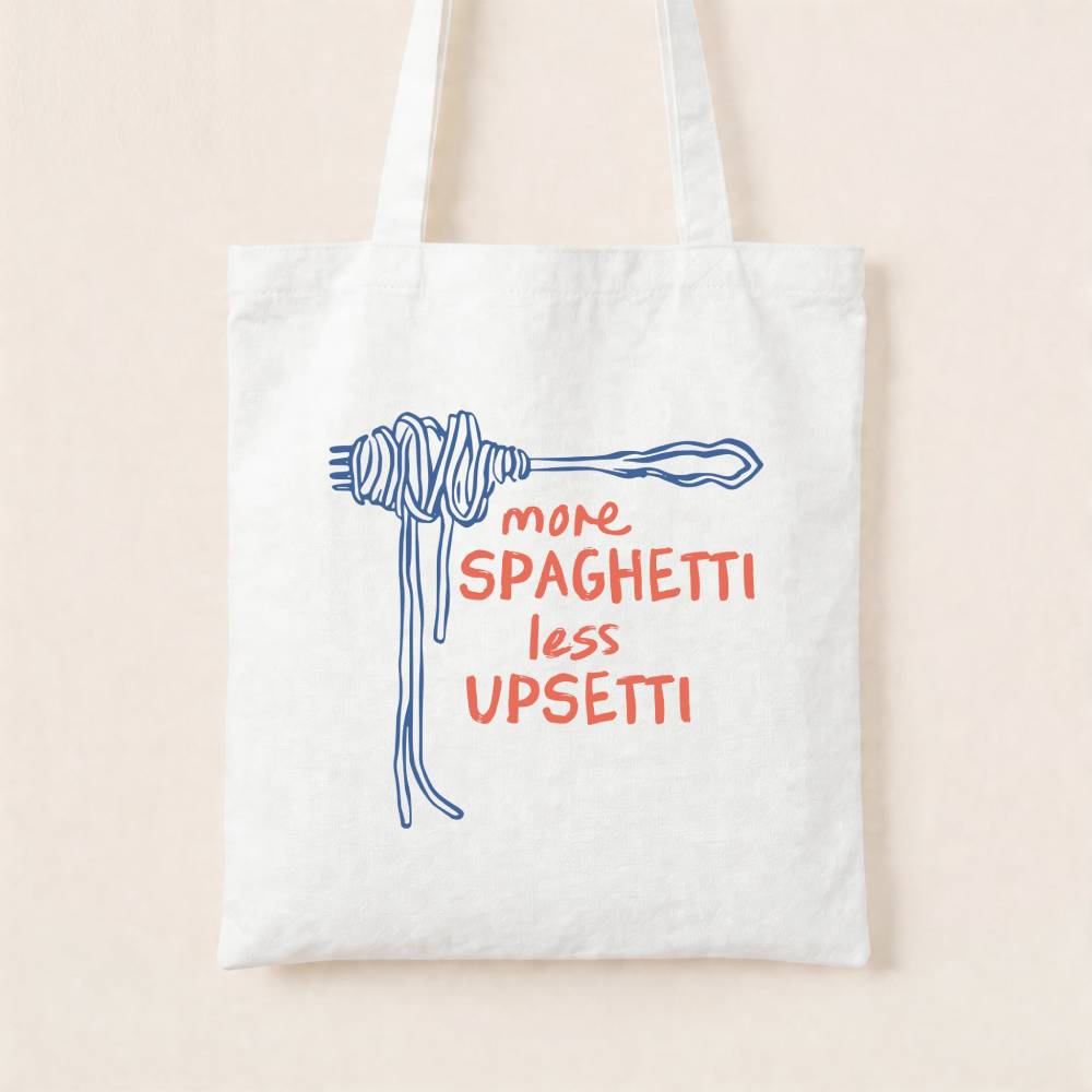 More Spaghetti Less Upsetti Canvas Tote Bag