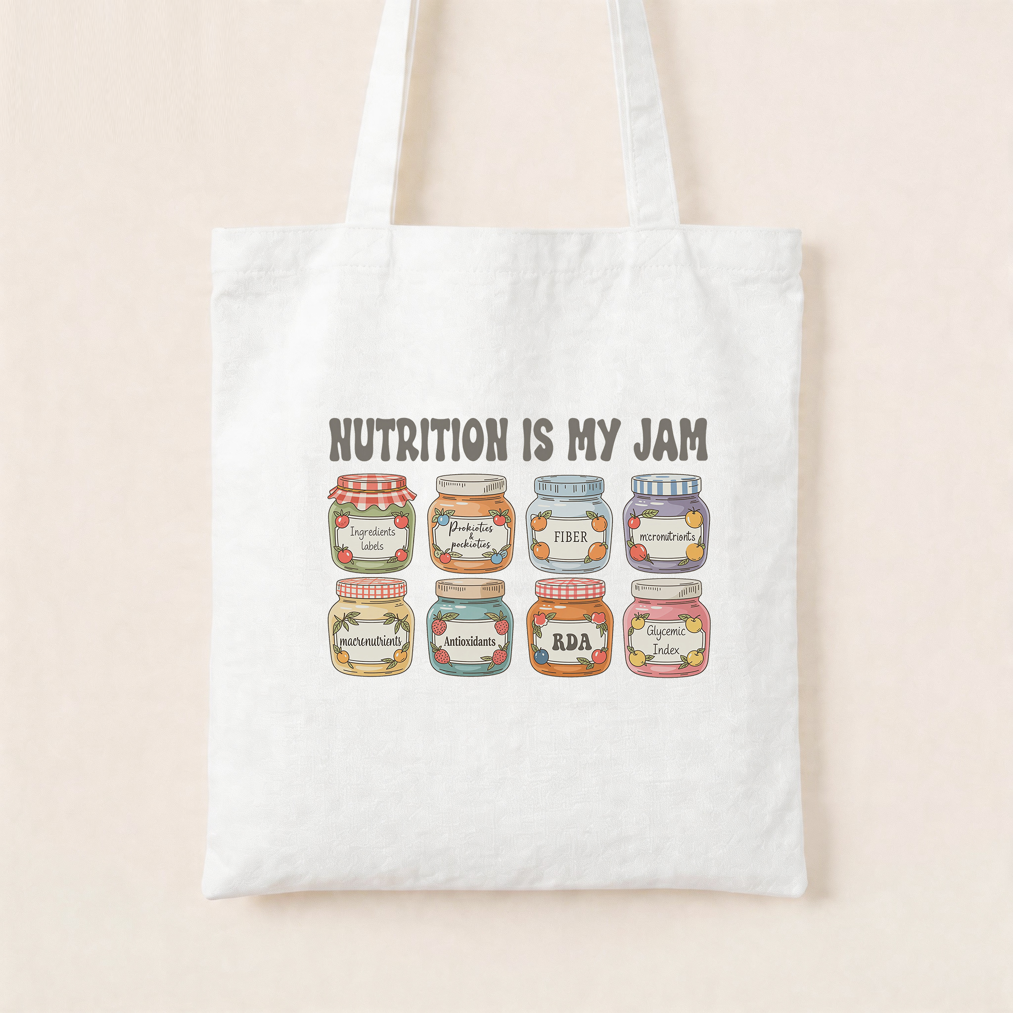 Nutrition Is My Jam Canvas Tote Bag