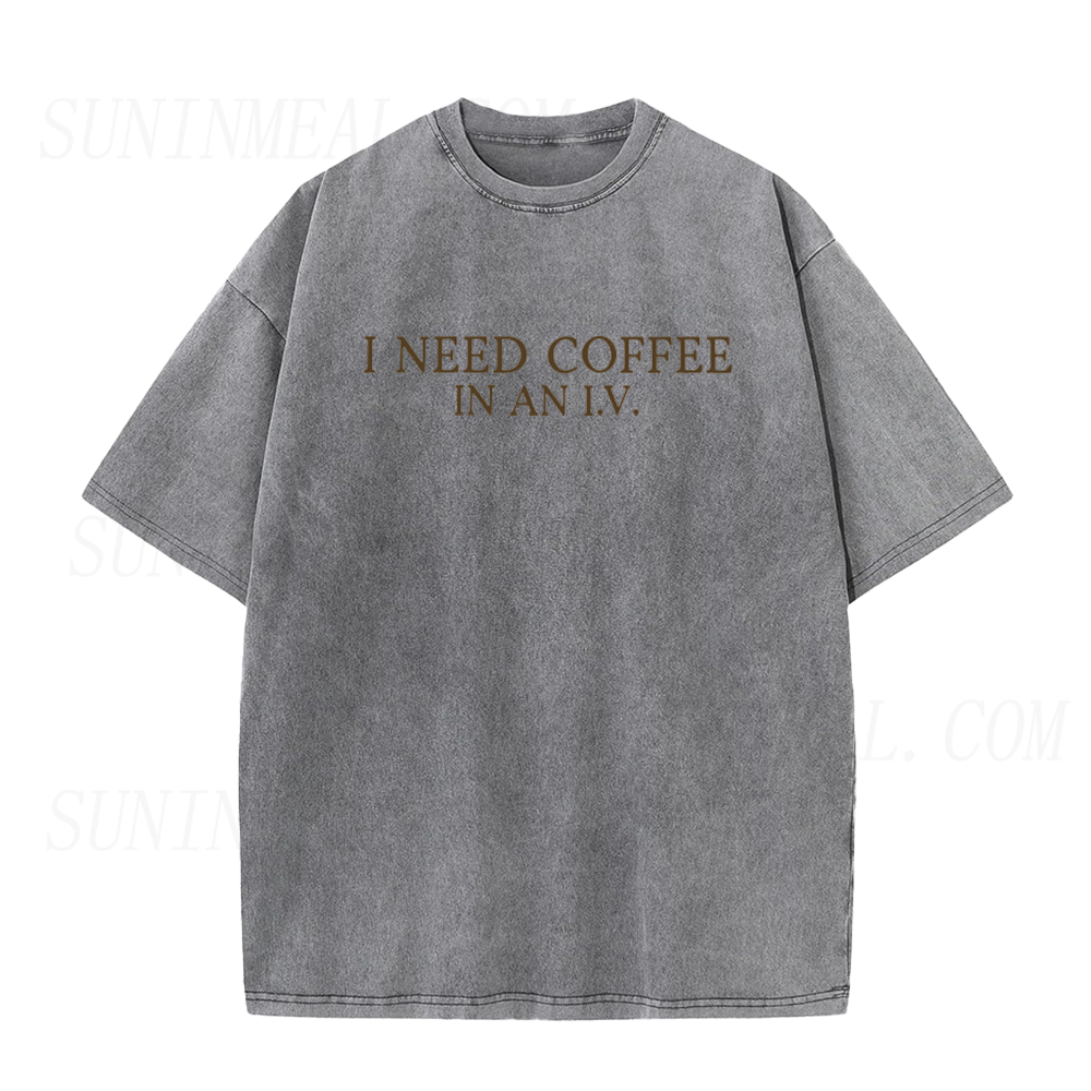 I Need Coffee In An I.V Unisex Tee