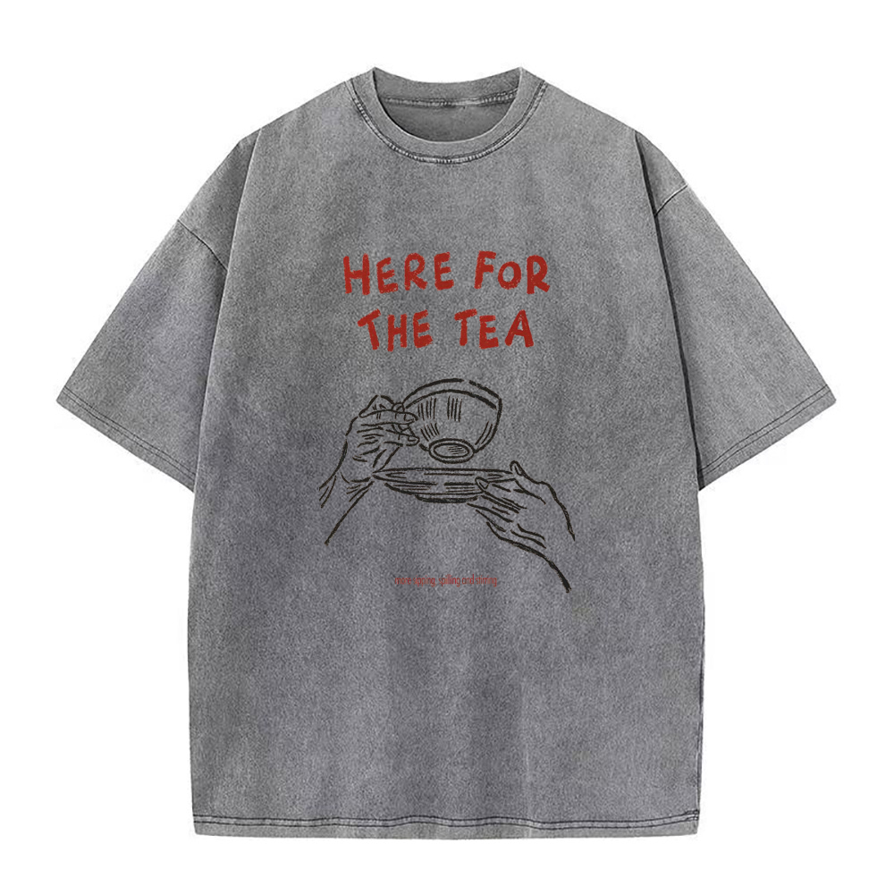 here for the tea Unisex Tee