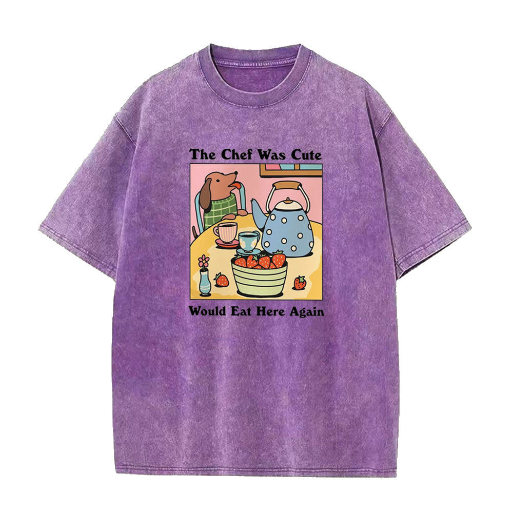 The Chef was Cute Would eat here again Unisex Tee