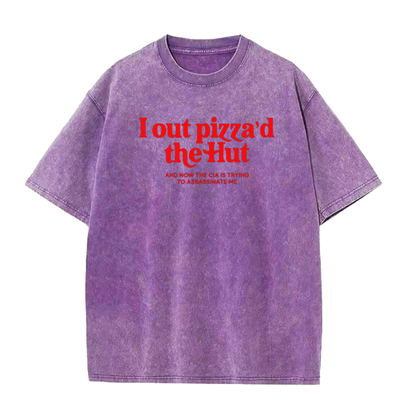 I out pizza'd the Hut Unisex Tee