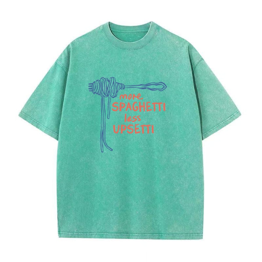 More Spaghetti Less Upsetti Unisex Tee