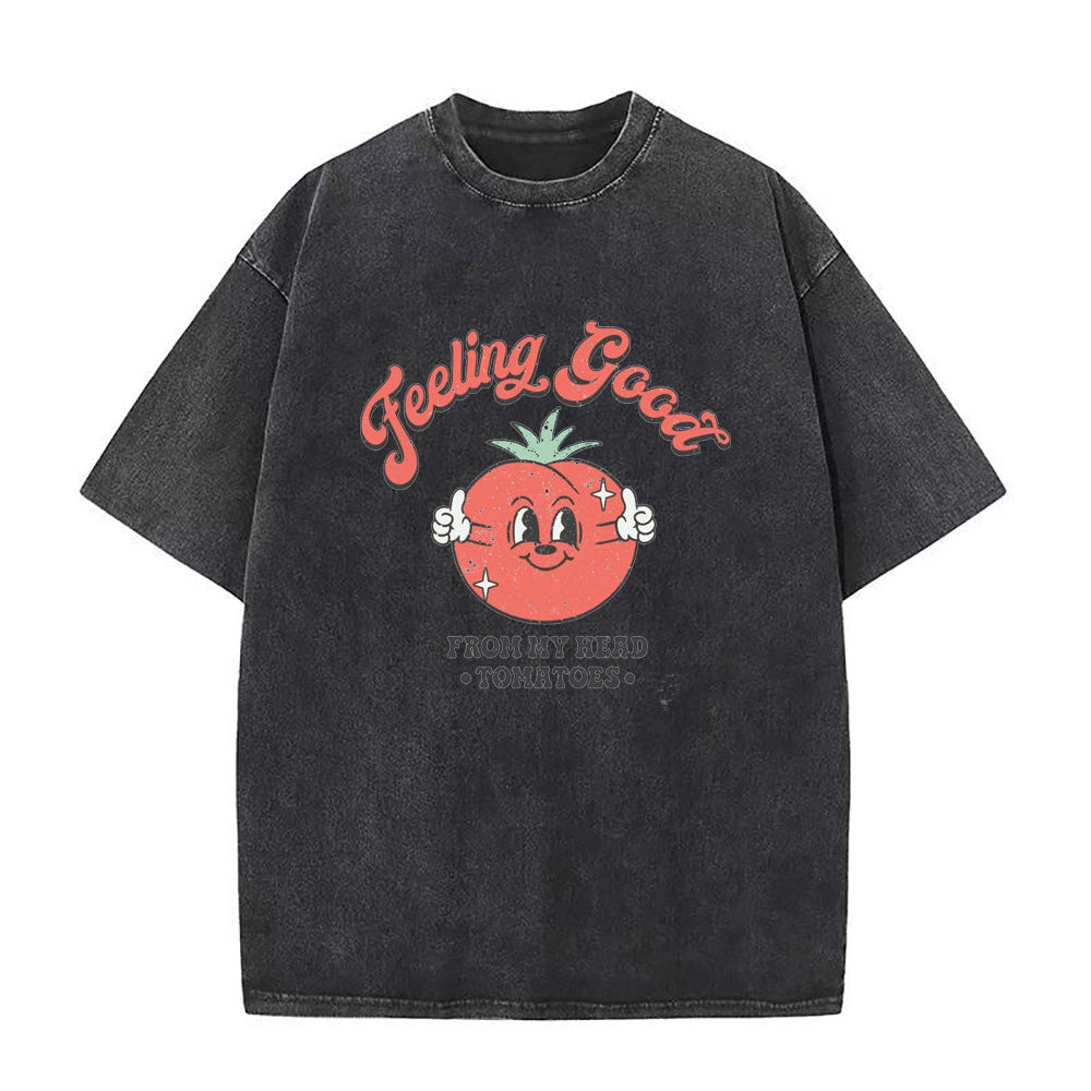 Feeling Good from my Head Tomatoes Unisex Tee