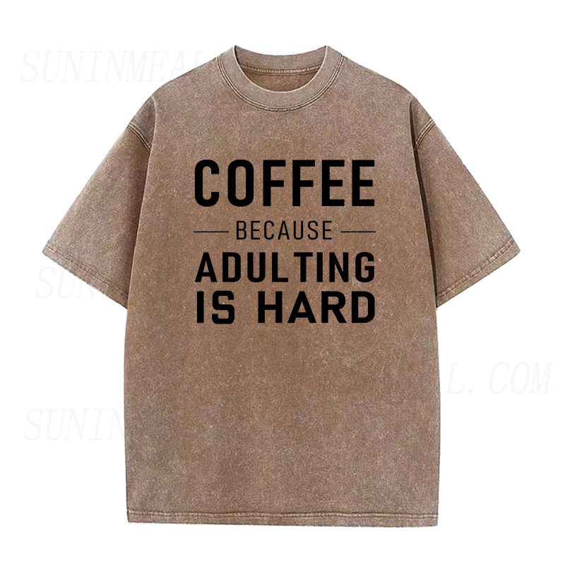 Coffee Because Adulting Is Hard Unisex Tee