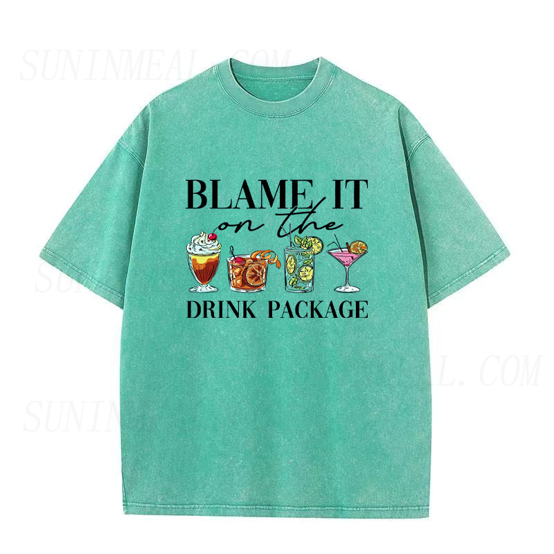 Blame It On The Drink Package Unisex Tee
