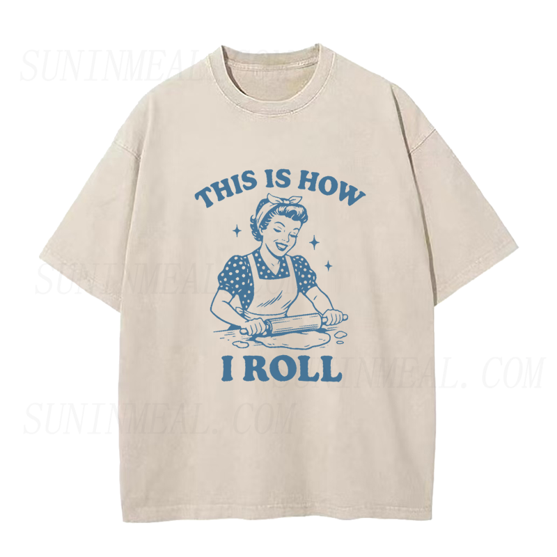 This Is How I Roll Baking Unisex Tee