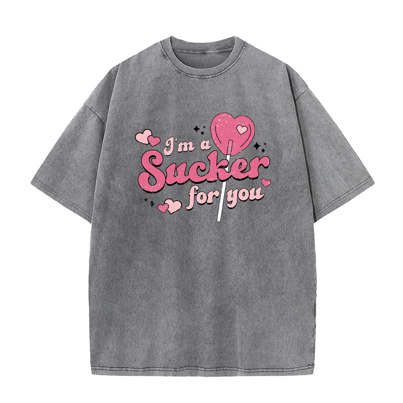 Sucker for You Valentine's Day Tee