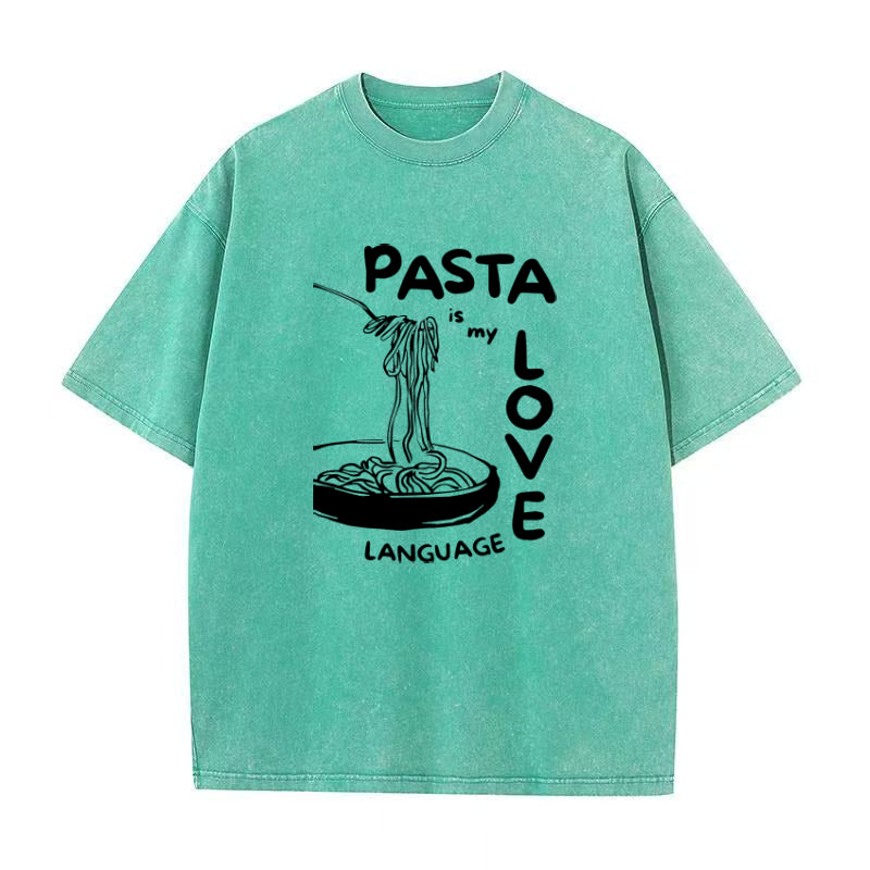 Green t-shirt with black graphic and text 'Pasta is my love language' on a white background