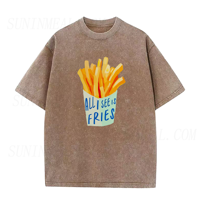 all I see is Fries Unisex Tee