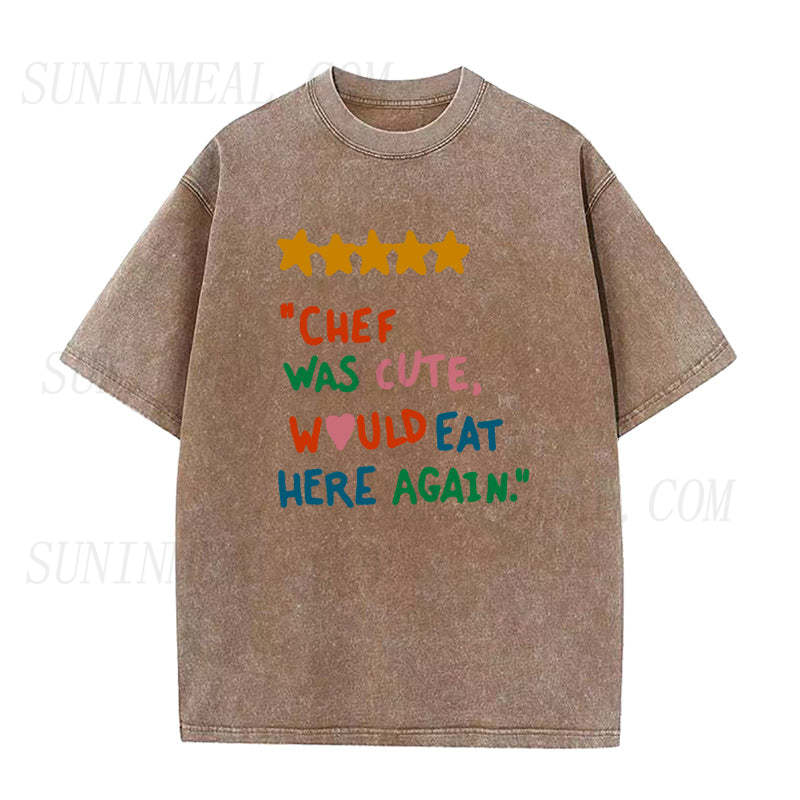 chef was cute would eat here Unisex Tee
