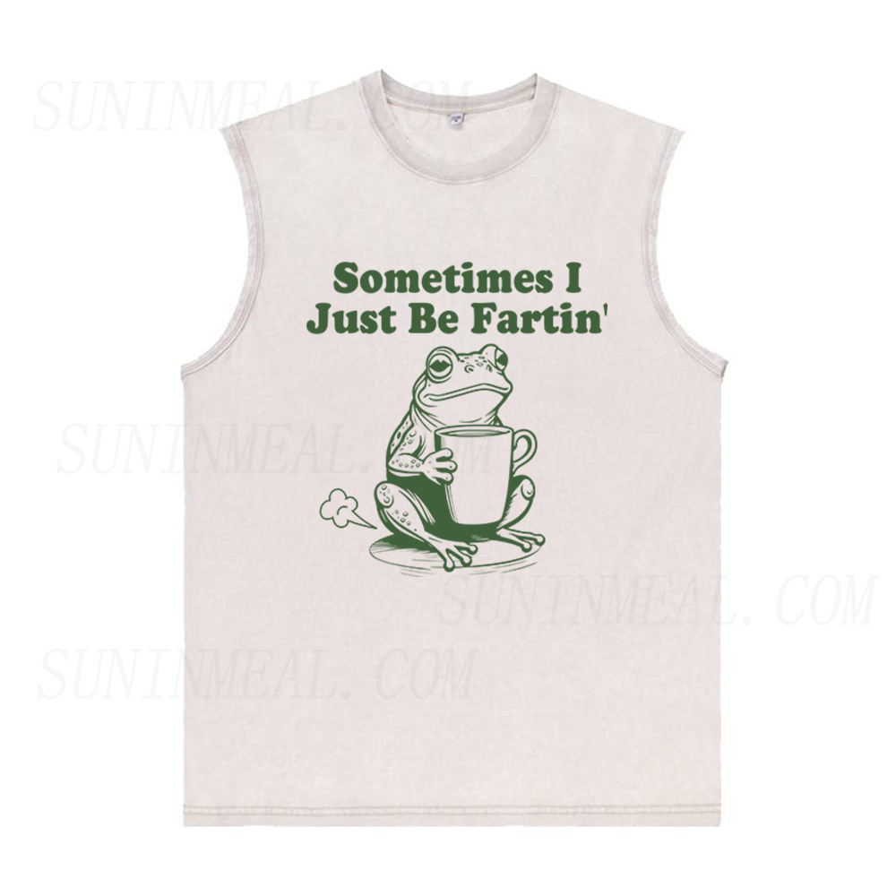 Sometimes I Just Be Fartin Unisex Tank Top