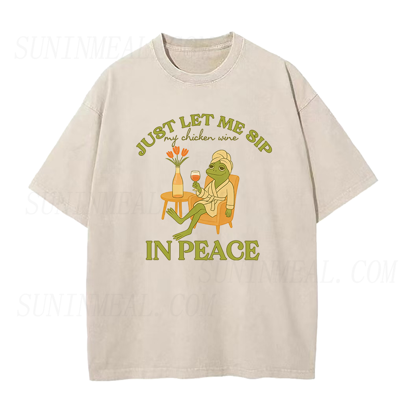 Just let me sip my chicken wine in peace Unisex Tee