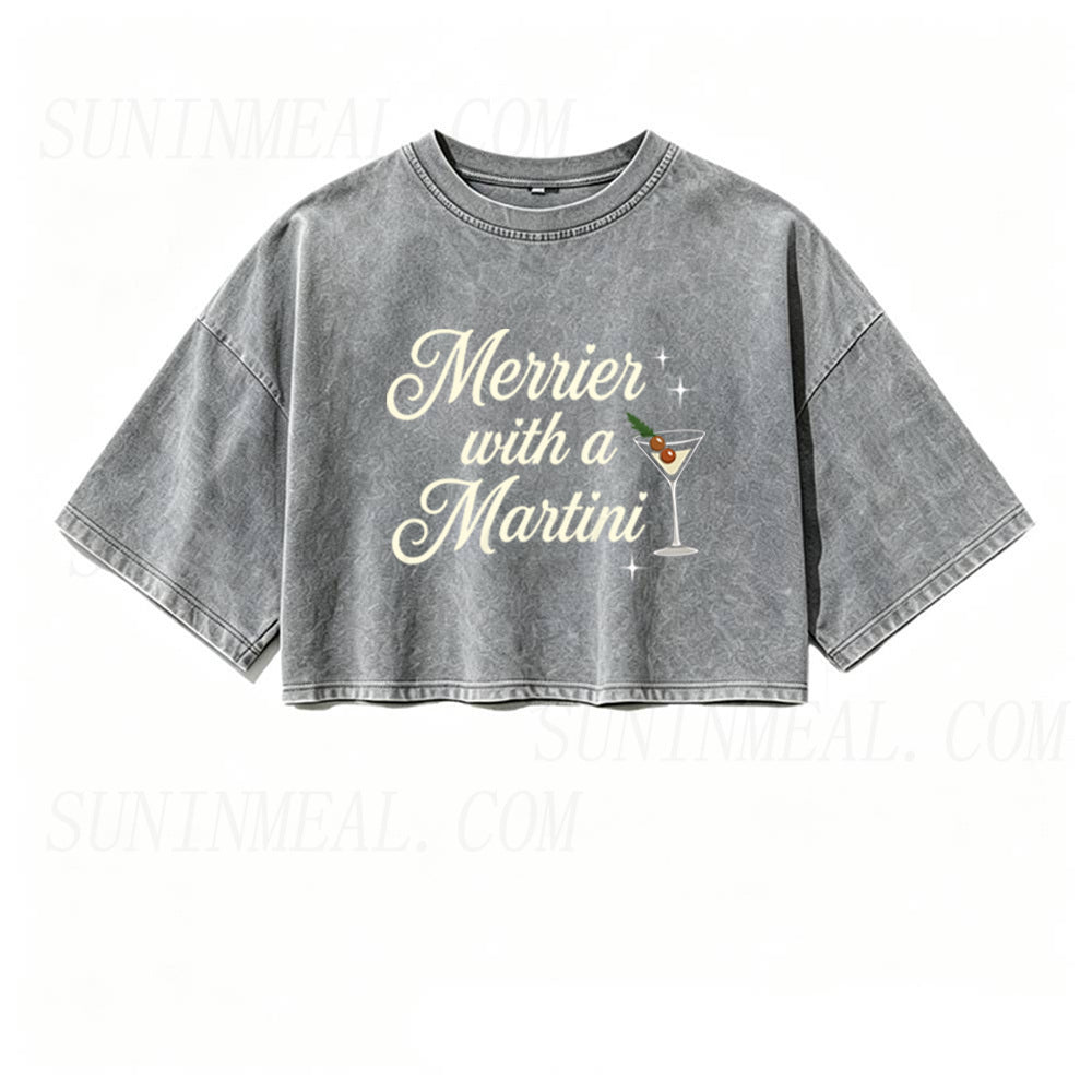 Merrier with A Martini Oversized Crop Tee