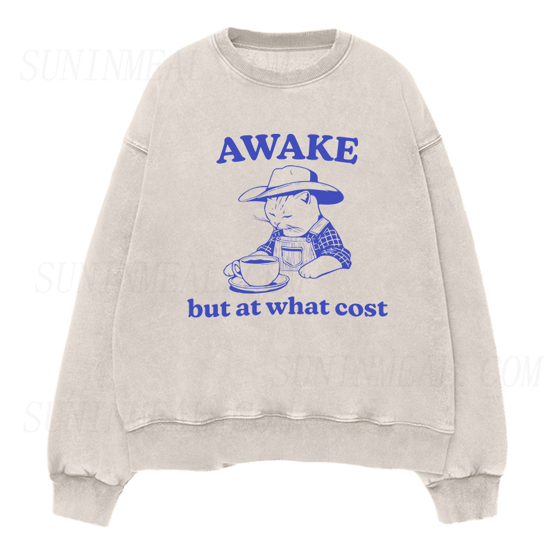 Awake But At What Cost Unisex Crewneck Sweatshirt