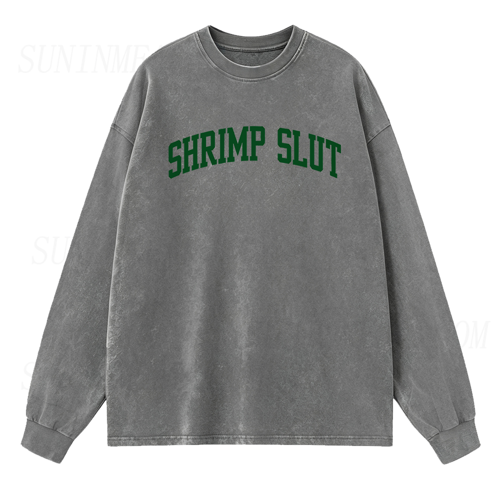 Shrimp Slut Long Sleeve Unisex Tee