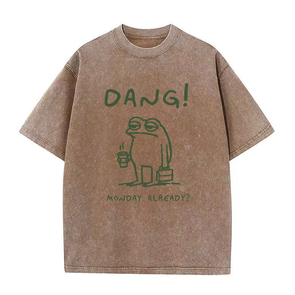 Frog Dang Monday Already Unisex Tee