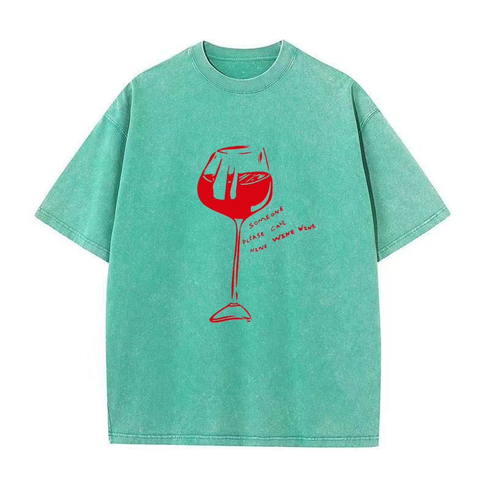 someone please call nine wine wine Unisex Tee