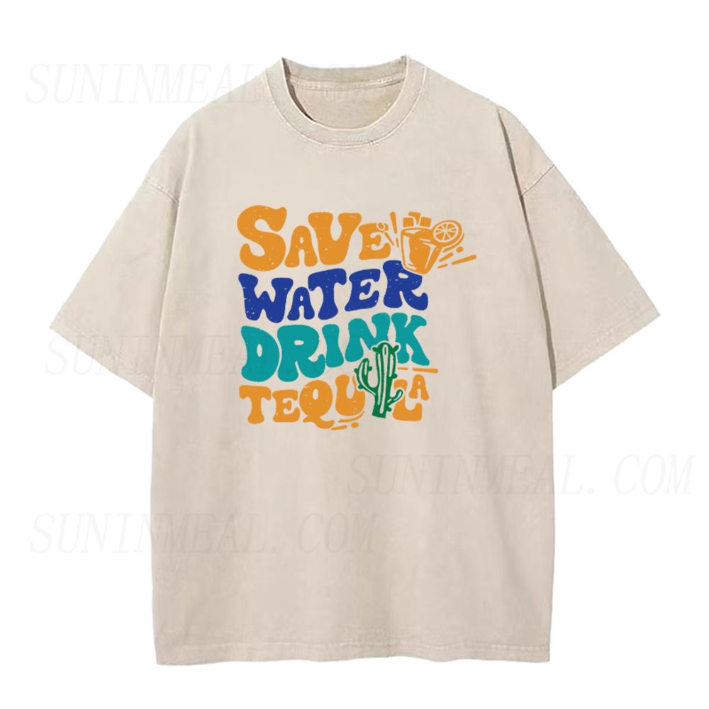 Save Water Drink Tequila Unisex Tee