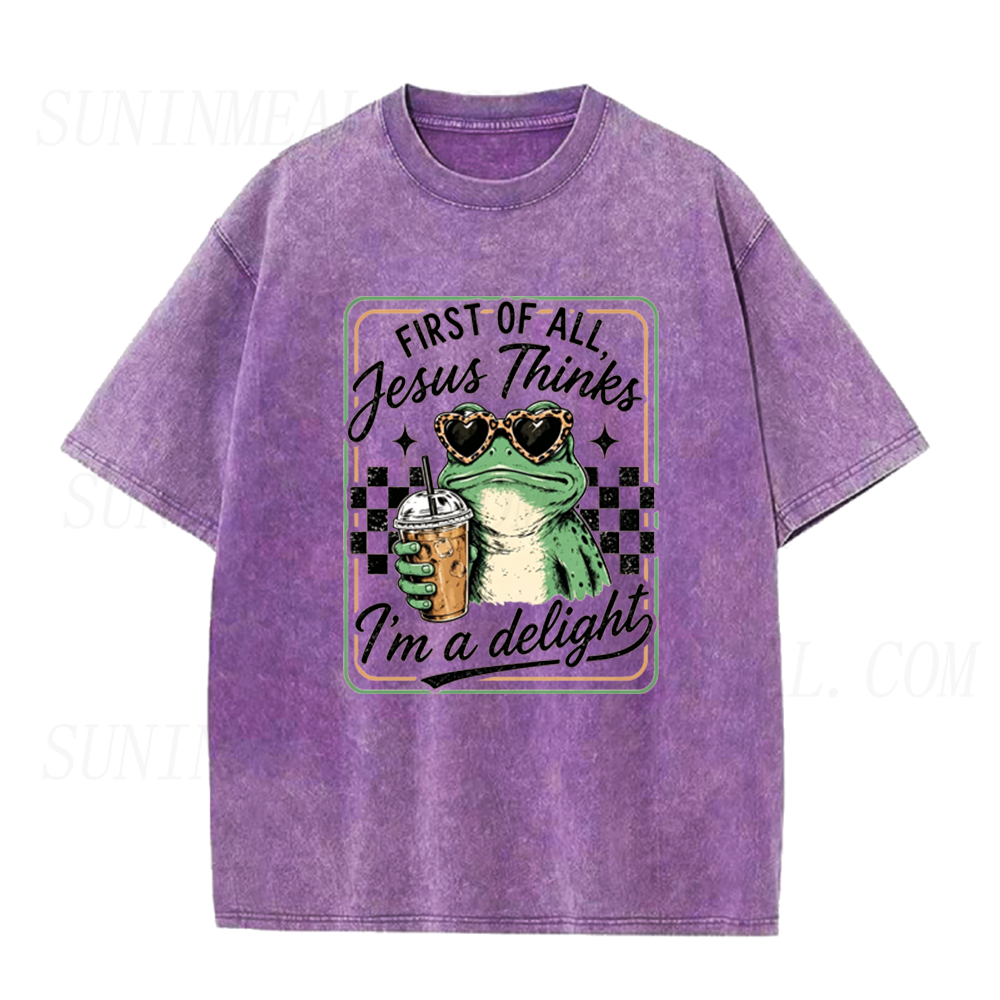 First of All Jesus Thinks I’m A Delight Frog Unisex Tee