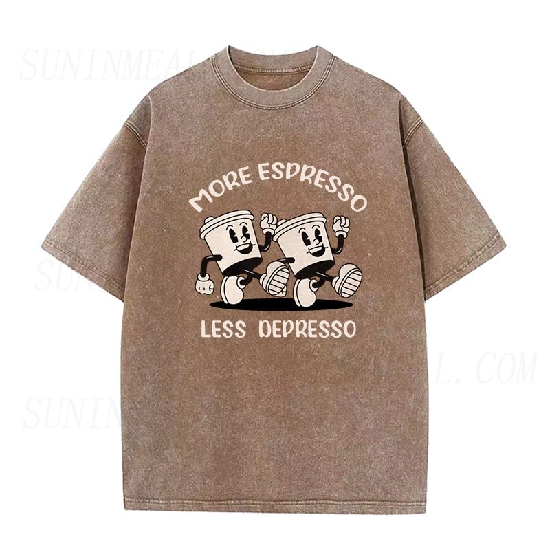 More Espresso Less Depresso Unisex Tee
