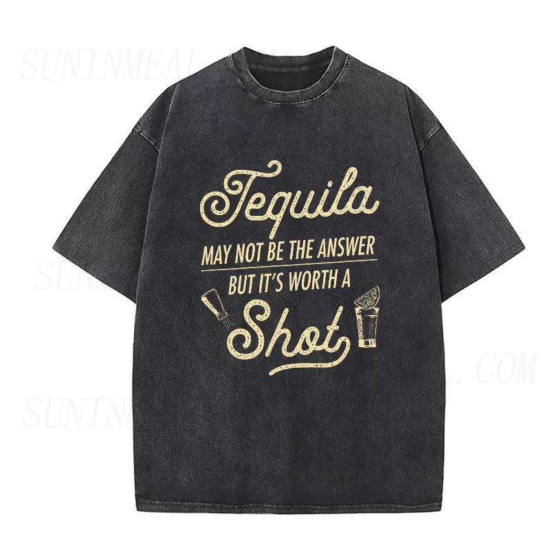 Tequila Is Worth A Shot Unisex Tee